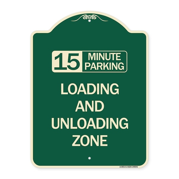 15 Minute Parking Loading and Unloading Zone Heavy-Gauge Aluminum Sign, 24" x 18", G-1824-24596